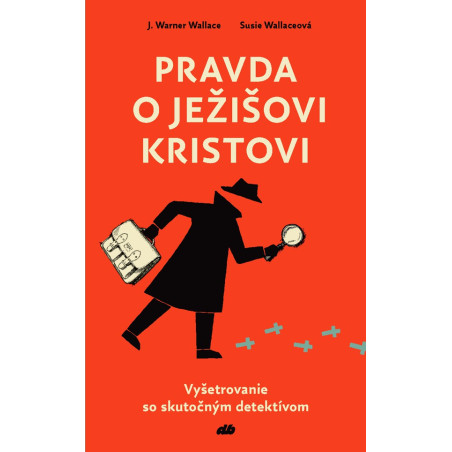 Pravda o Ježišovi Kristovi