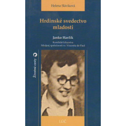 Hrdinské svedectvo mladosti