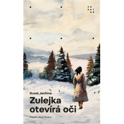 Zulejka otevírá oči