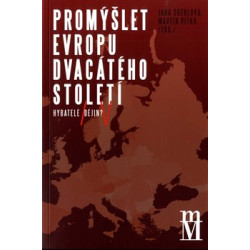 Promýšlet Evropu dvacátého století