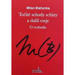Točité schody schízy a další eseje