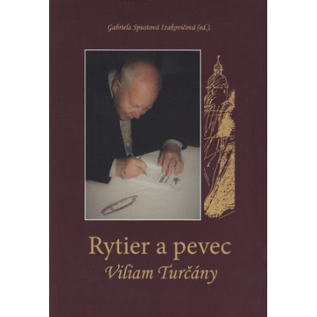 Rytier a pevec Viliam Turčány