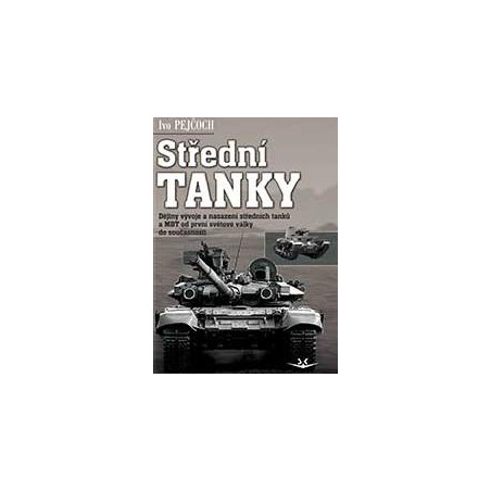Střední tanky I. díl
