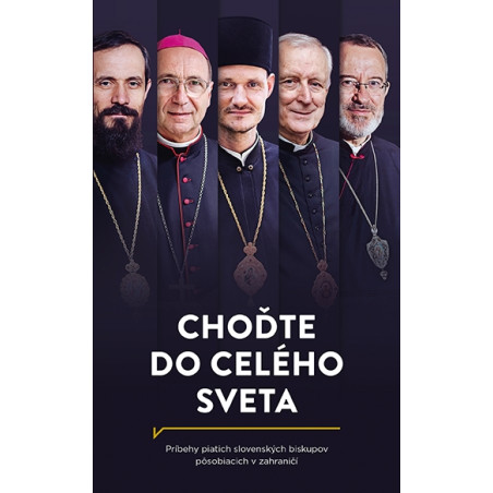 Choďte do celého sveta