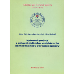 Vybrané pojmy z oblasti ďalšieho vzdelávania zamestnancov verejnej správy