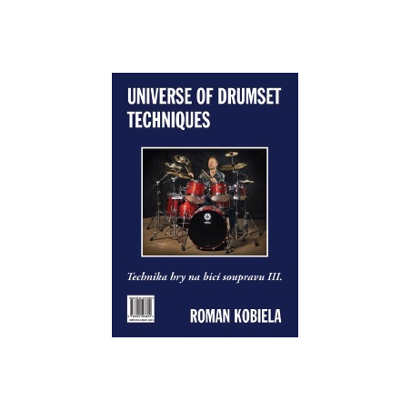 Technika hry na bicí soupravu III. / Universe of Drumset Techniques