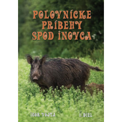 Poľovnícke príbehy spod Inovca 1.diel
