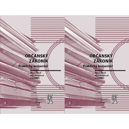Občanský zákoník. Praktický komentář (2 svazky)