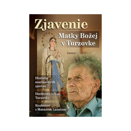 Zjavenie Matky Božej v Turzovke