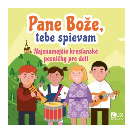 Pane Bože, tebe spievam