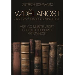 Vzdělanost jako živý dialog s minulostí