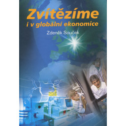 Zvítězíme i v globální ekonomice
