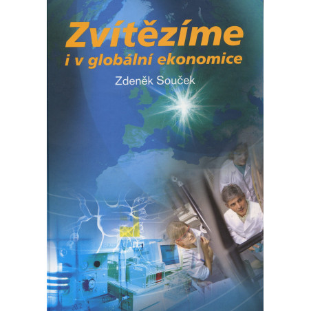 Zvítězíme i v globální ekonomice