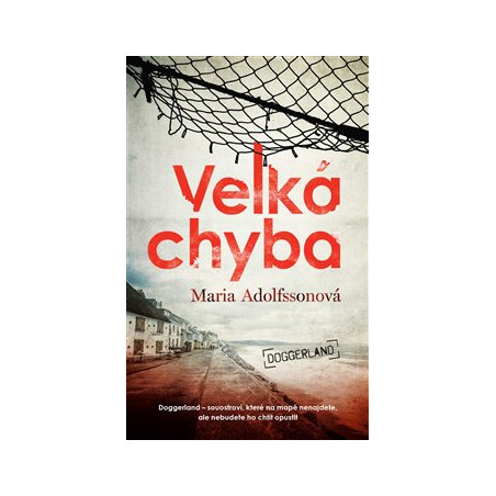 Velká chyba