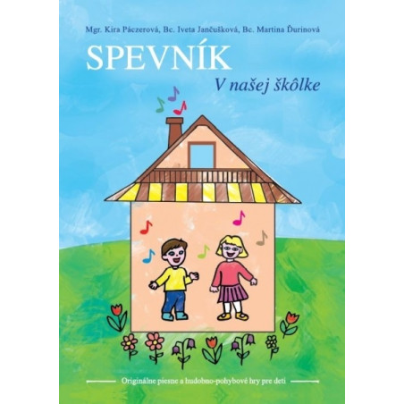 Spevník. V našej škôlke