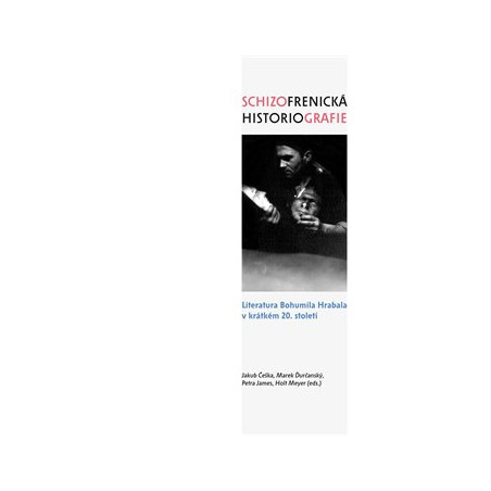 Schizofrenická historiografie