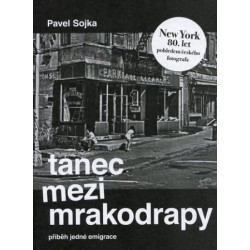 Tanec mezi mrakodrapy