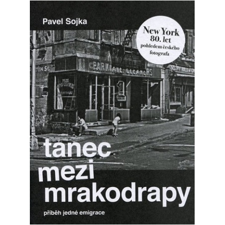 Tanec mezi mrakodrapy