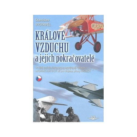 Králové vzduchu a jejich pokračovatelé