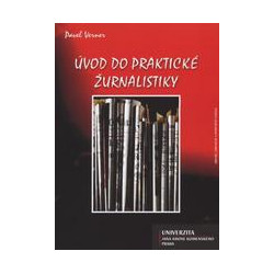 Úvod do praktické žurnalistiky