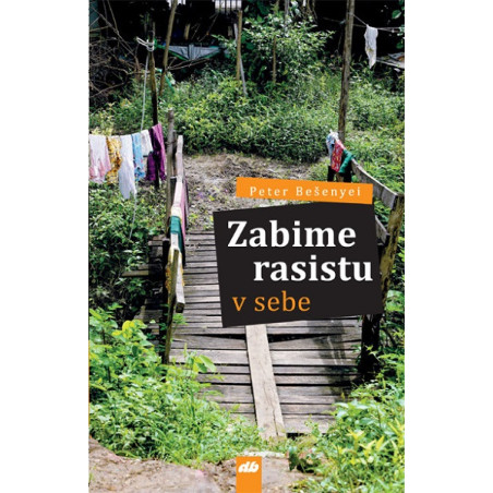 Zabime rasistu v sebe