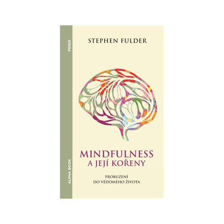 Mindfulness a její kořeny