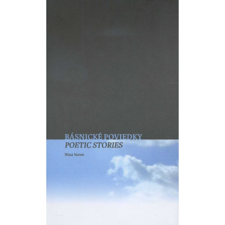 Básnické poviedky / Poetic Stories