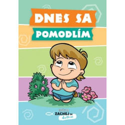 Dnes sa pomodlím