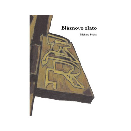 Bláznovo zlato