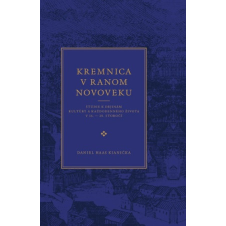 Kremnica v ranom novoveku