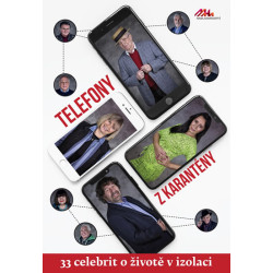 Telefony z karantény aneb 33 celebrit o