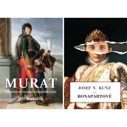 Murat - Napoleonův maršál a neapolský kr