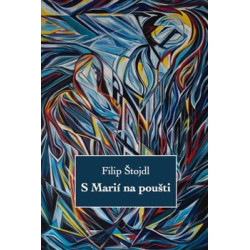 S Marií na poušti