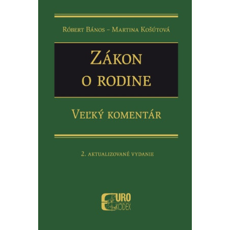 Zákon o rodine (2. aktualizované vydanie)
