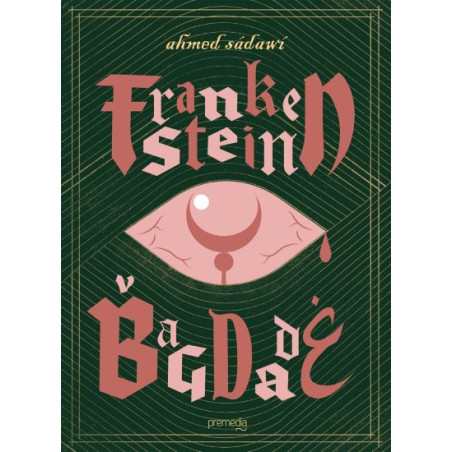 Frankenstein v Bagdade