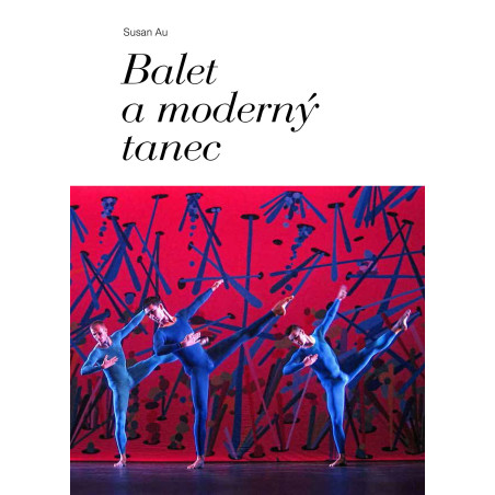 Balet a moderný tanec