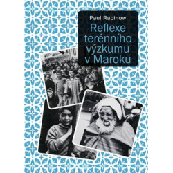 Reflexe terénního výzkumu v Maroku
