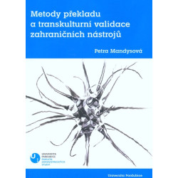 Metody překladu a transkulturní validace zahraničních nástrojů