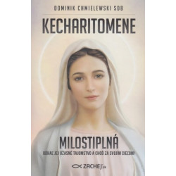 Kecharitomene - Milostiplná