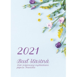Diár pre veriacu ženu 2021: Buď šťastná