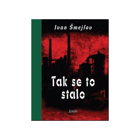 Tak se to stalo