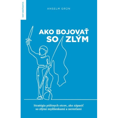 Ako bojovať so zlým