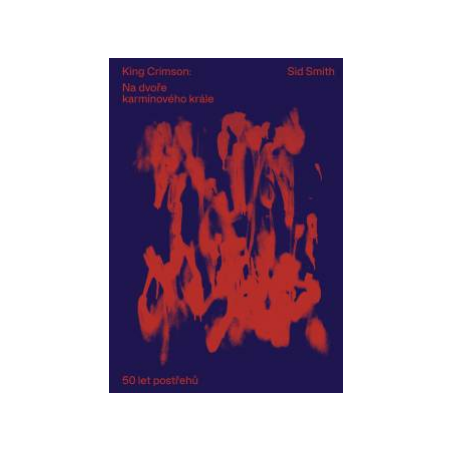 King Crimson: Na dvoře karmínového krále