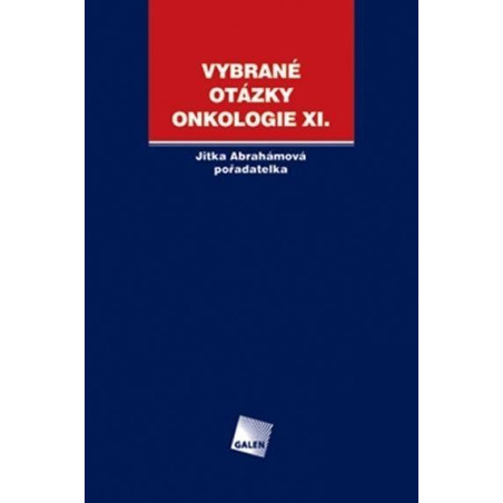 Vybrané otázky - Onkologie XI.