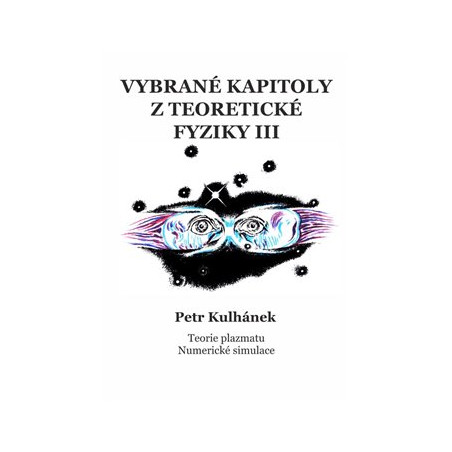 Vybrané kapitoly z teoretické fyziky III.