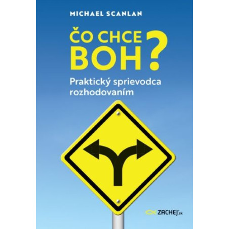 Čo chce Boh?