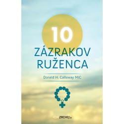 10 zázrakov ruženca