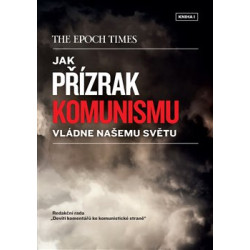 Jak přízrak komunismu vládne našemu světu
