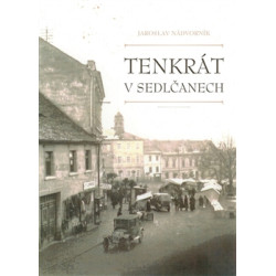 Tenkrát v Sedlčanech