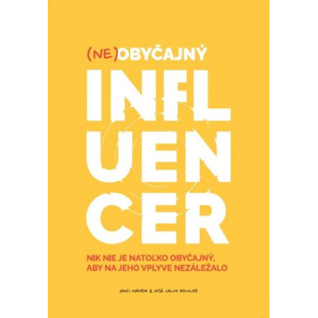 Neobyčajný influencer